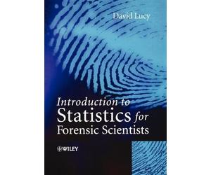 David Lucy Introduction to Statistics for Forensic Scientists (Tascabile)