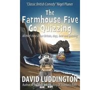 David Luddington The Farmhouse Five Go Quizzing (Tascabile)