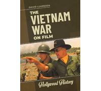 David Luhrssen The Vietnam War on Film (Tascabile) Hollywood History