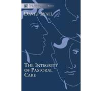 David Lyall The Integrity of Pastoral Care (Tascabile)