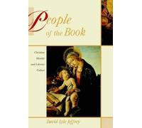 David Lyle Jeffrey People of the Book (Tascabile)