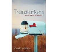 David Lyle Jeffrey Translations (Tascabile)