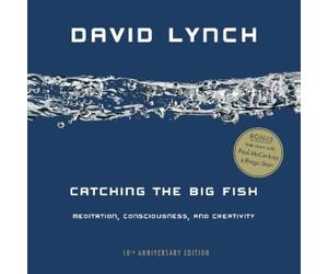 David Lynch Catching the Big Fish (Tascabile)