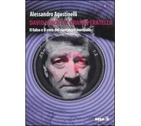 David Lynch e il grande fratello