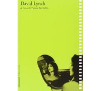 David Lynch. Ediz. illustrata