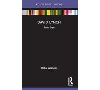 David Lynch: Sonic Style