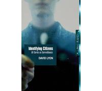 David Lyon Identifying Citizens (Tascabile) Themes for the 21st Century