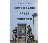 David Lyon Surveillance After Snowden (Tascabile)