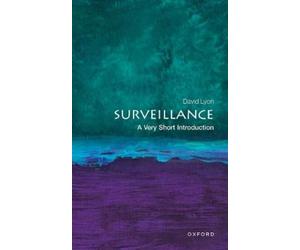 David Lyon Surveillance (Tascabile) Very Short Introductions