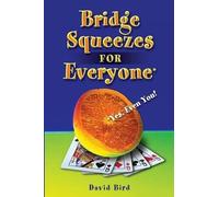 David Lyster Bird Bridge Squeezes for Everyone (Tascabile)