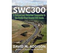 David M. Addison Exploring the SWC300 (Tascabile)