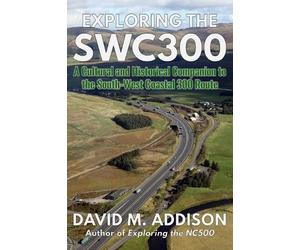 David M. Addison Exploring the SWC300 (Tascabile)