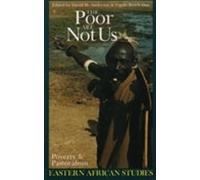 David M. Anderson The Poor Are not Us (Tascabile) Eastern African Studies
