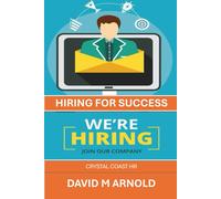 David M Arnold Hiring For Success (Tascabile)
