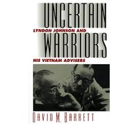 David M. Barrett Uncertain Warriors (Tascabile) Modern War Studies