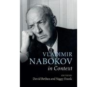 David M. Bethea Vladimir Nabokov in Context (Tascabile) Literature in Context