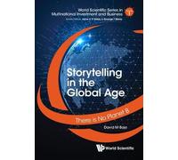 David M Boje Storytelling In The Global Age: There Is No Plan (Copertina rigida)