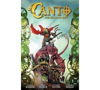 David M. Booher, Drew Zucker, Phillip Canto – Canto – Volume 2: The Hollow Men – Copertina rigida