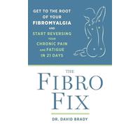David M. Brady The Fibro Fix (Tascabile)