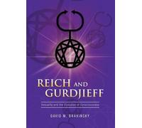 David M Brahinsky Reich and Gurdjieff (Copertina rigida)