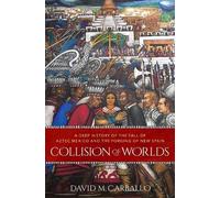 David M. Carballo Collision of Worlds (Copertina rigida)