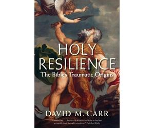 David M. Carr Holy Resilience (Tascabile)