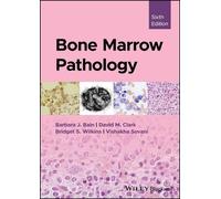 David M. Clark Bridget S. Wilkins Vishakha So Bone Marrow Pat (Copertina rigida)