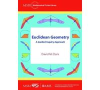 David M. Clark Euclidean Geometry (Tascabile) MSRI Mathematical Circles Library