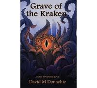 David M Donachie Grave of the Kraken (Tascabile)