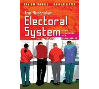 David M. Farrell Ian McAllister The Australian Electoral System (Tascabile)