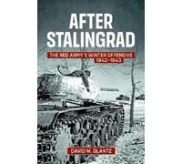 David M. Glantz After Stalingrad (Tascabile)