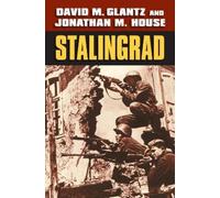 David M. Glantz Jonathan M. House Stalingrad (Tascabile)