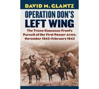 David M. Glantz Operation Don's Left Wing (Copertina rigida)