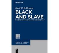 David M. Goldenberg Black and Slave (Copertina rigida)