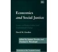 David M. Gordon Economics and Social Justice (Copertina rigida)