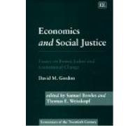 David M. Gordon Economics and Social Justice (Copertina rigida)