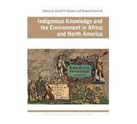 David M. Gordon Indigenous Knowledge and the Environment in Africa a (Tascabile)