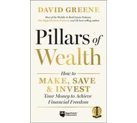 David M Greene Pillars of Wealth (Copertina rigida)