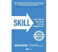 David M Greene Skill (Tascabile) Top-Producing Real Estate Agent