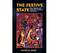 David M. Guss The Festive State (Tascabile)