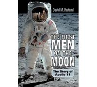 David M. Harland The First Men on the Moon (Tascabile) Space Exploration