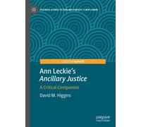 David M. Higgins Ann Leckie’s "Ancillary Justice" (Copertina rigida)