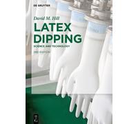 David M. Hill Latex Dipping (Copertina rigida)