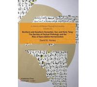 David M. Honey A History of Chinese Classical Scholarship, Vo (Copertina rigida)