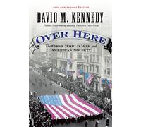 David M. Kennedy Over Here (Tascabile)