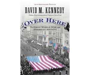 David M. Kennedy Over Here (Tascabile)