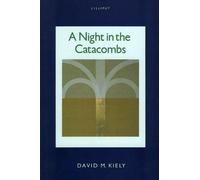 David M. Kiely A Night In The Catacombs (Copertina rigida)