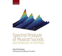 David M. Koenig Spectral Analysis of Musical Sounds with Emph (Copertina rigida)