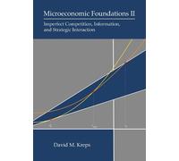 David M. Kreps Microeconomic Foundations II (Copertina rigida)