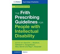 David M. L. Bra The Frith Prescribing Guidelines for People with Int (Tascabile)